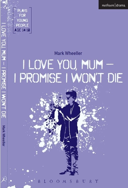 I Love You, Mum - I Promise I Won't Die play cover