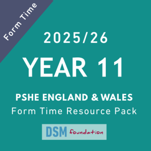 Year 11 PSHE form time resource pack