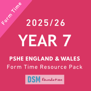 Year 7 PSHE form time resource pack