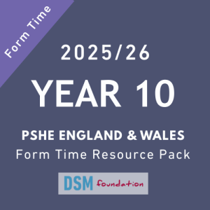 Year 10 PSHE form time resource pack