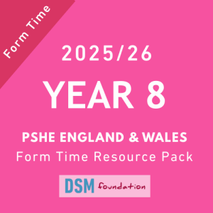 Year 8 PSHE form time resource pack